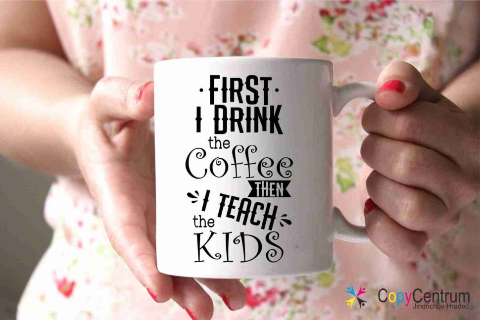 FIRST I DRINK COFFEE