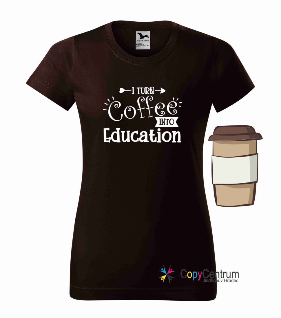 Kávové tričko pro učitelky